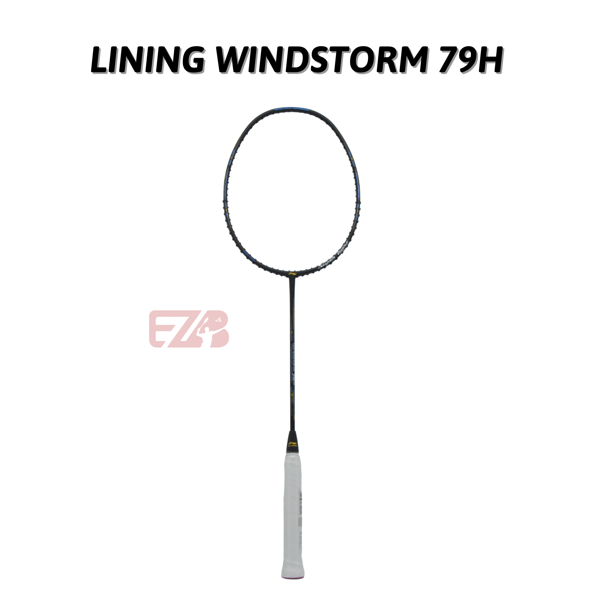 VỢT CẦU LÔNG LINING WINDSTORM 79H CHÍNH HÃNG