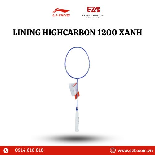 VỢT CẦU LÔNG LINING HIGH CARBON 1200 XANH CHÍNH HÃNG