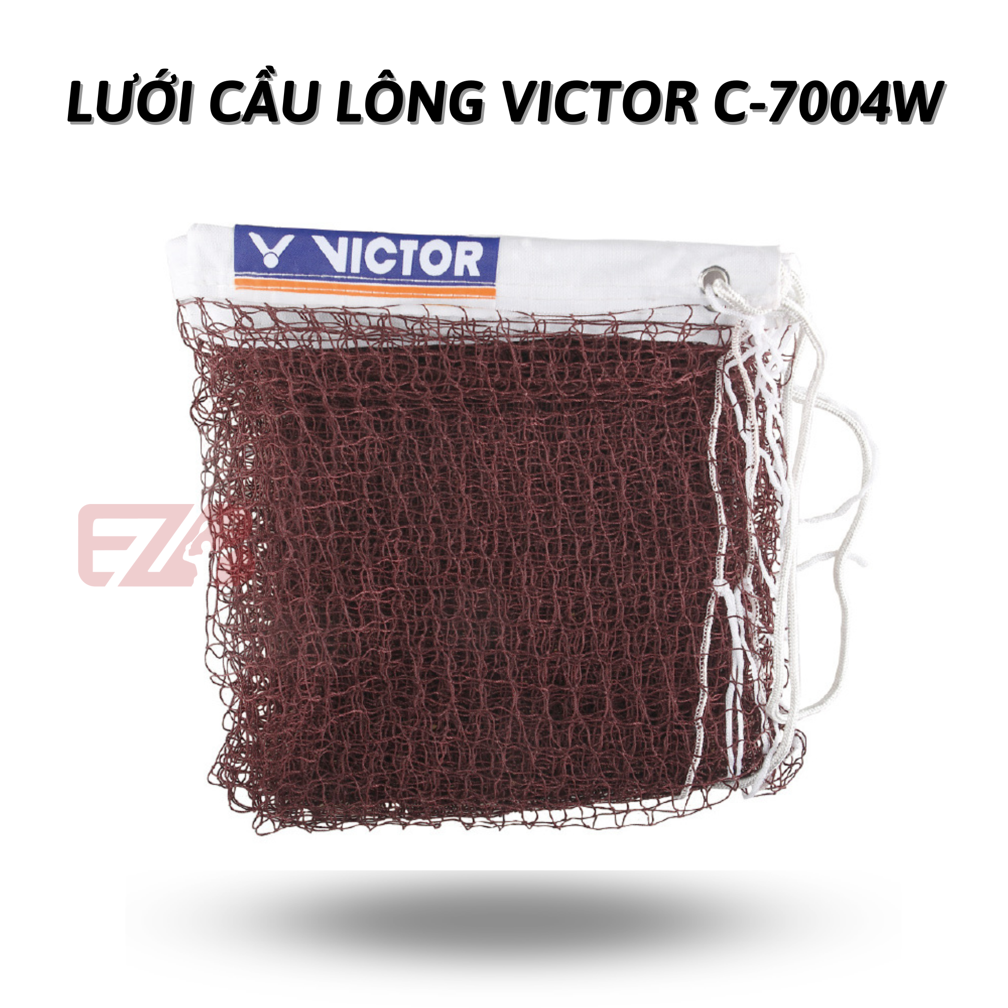 LƯỚI CẦU LÔNG VICTOR C-7004W (NỘI ĐỊA TRUNG) CHÍNH HÃNG