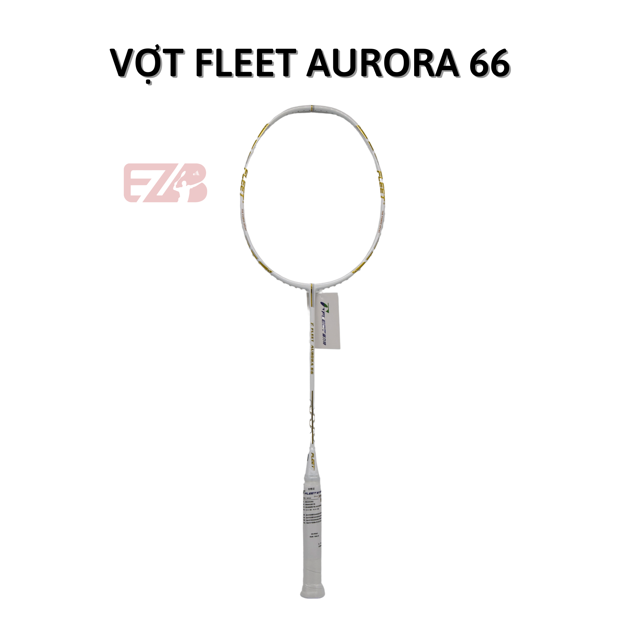 VỢT CẦU LÔNG FLEET AURORA 66 CHÍNH HÃNG 