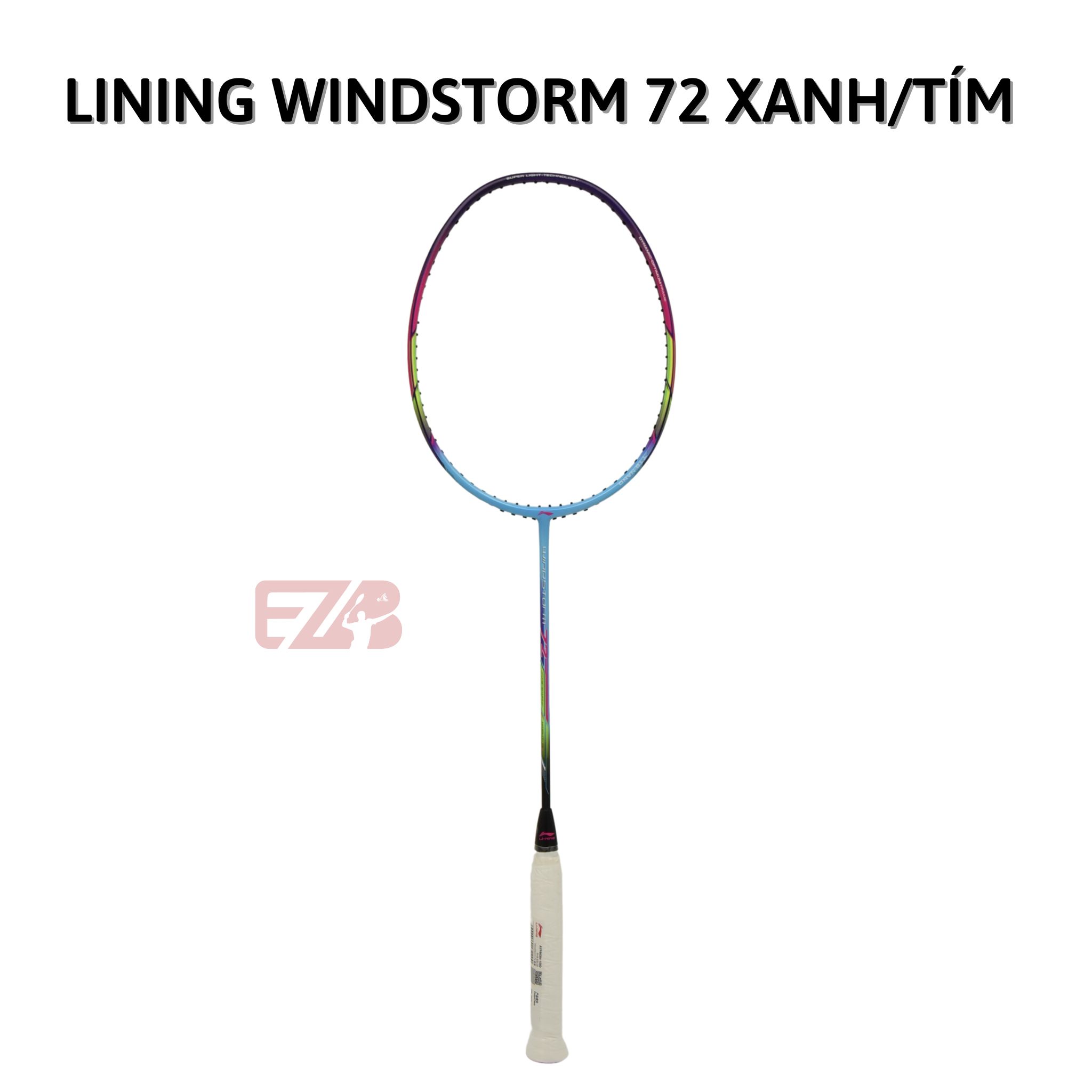 VỢT CẦU LÔNG LINING WINDSTORM 72 XANH/TÍM CHÍNH HÃNG