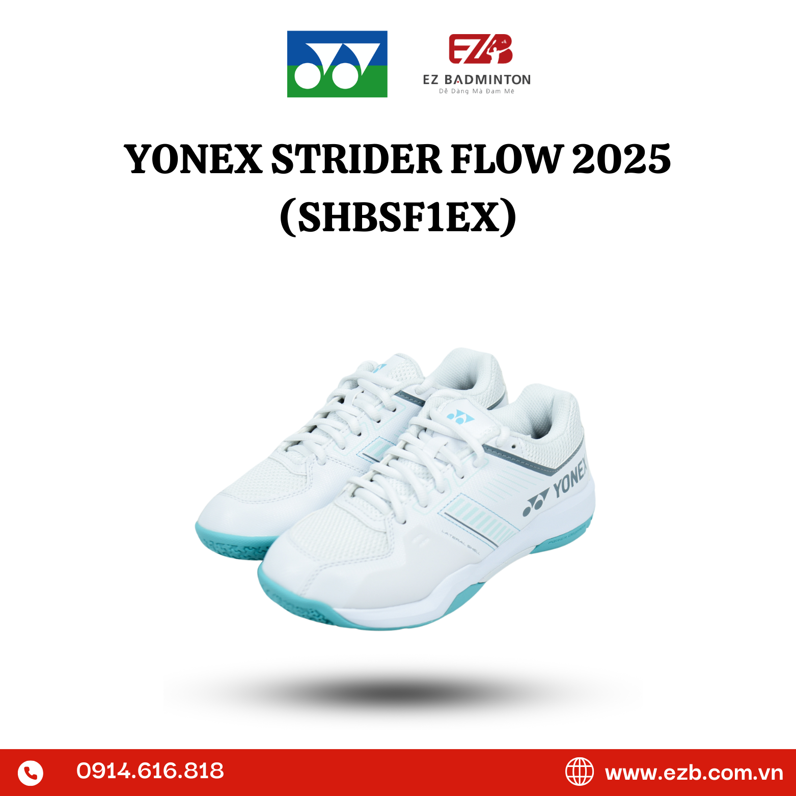 GIÀY CẦU LÔNG YONEX STRIDER FLOW 2025 (SHBSF1EX) XANH TRẮNG CHÍNH HÃNG 