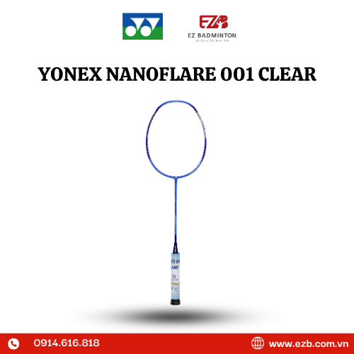 VỢT CẦU LÔNG YONEX NANOFLARE 001 CLEAR CHÍNH HÃNG