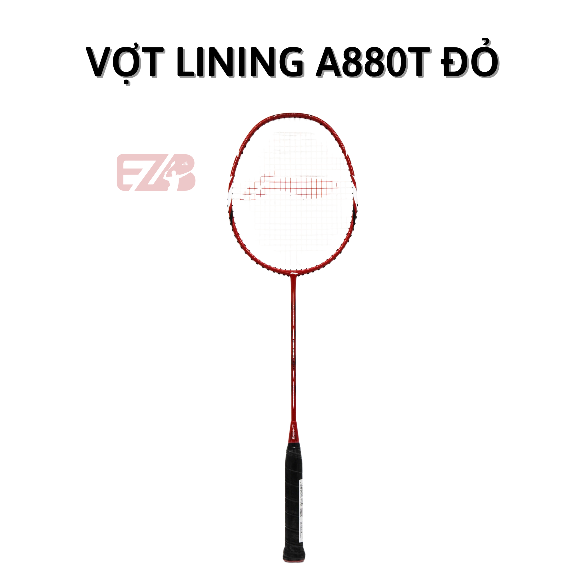 VỢT CẦU LÔNG LINING A880T ĐỎ CHÍNH HÃNG