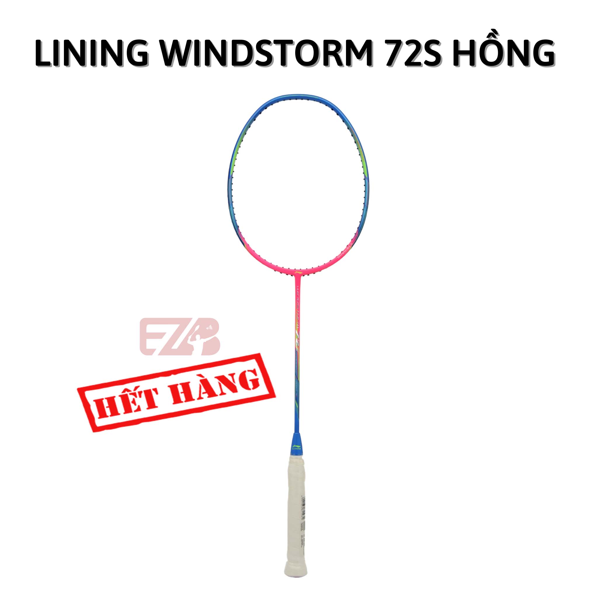 VỢT CẦU LÔNG LINING WINDSTORM 72S HỒNG CHÍNH HÃNG