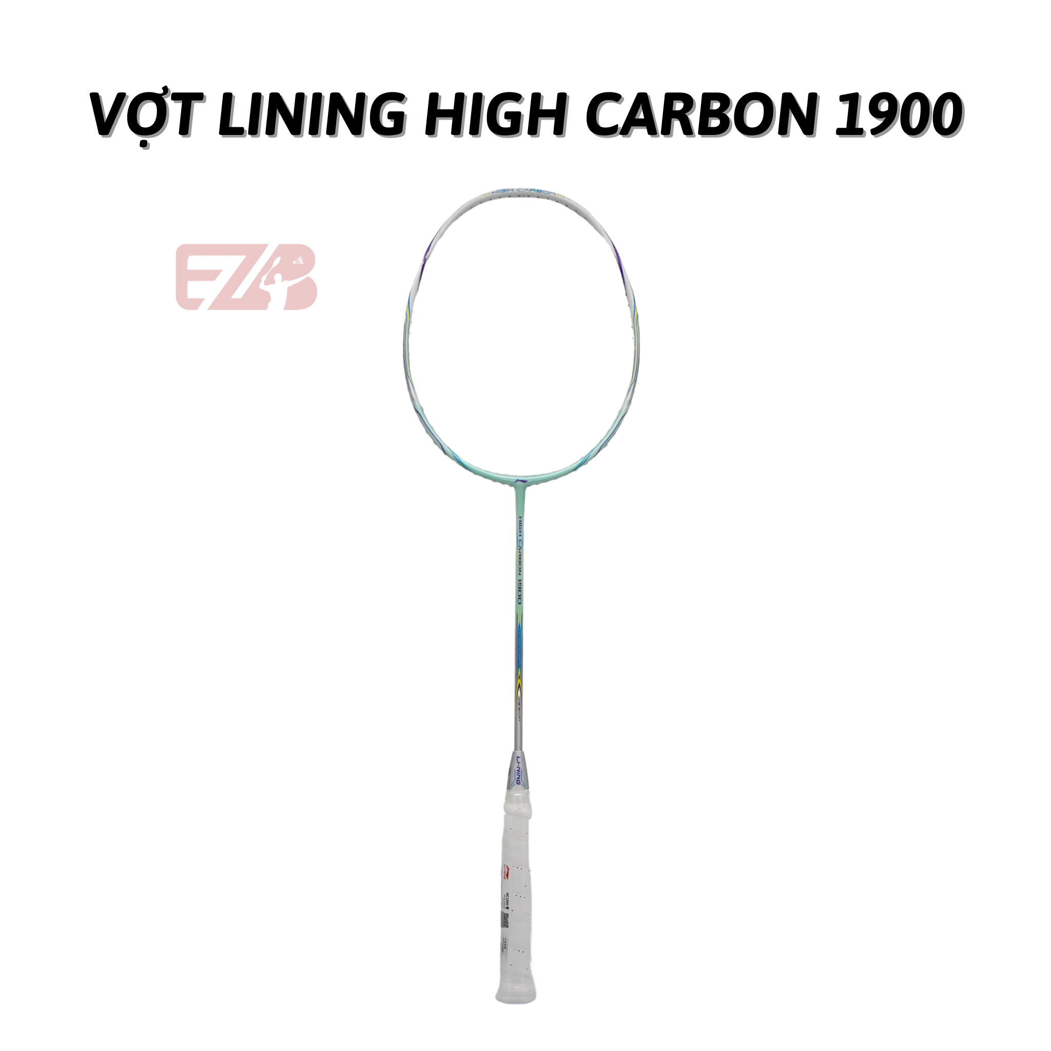 VỢT CẦU LÔNG LINING HIGH CARBON 1900 CHÍNH HÃNG