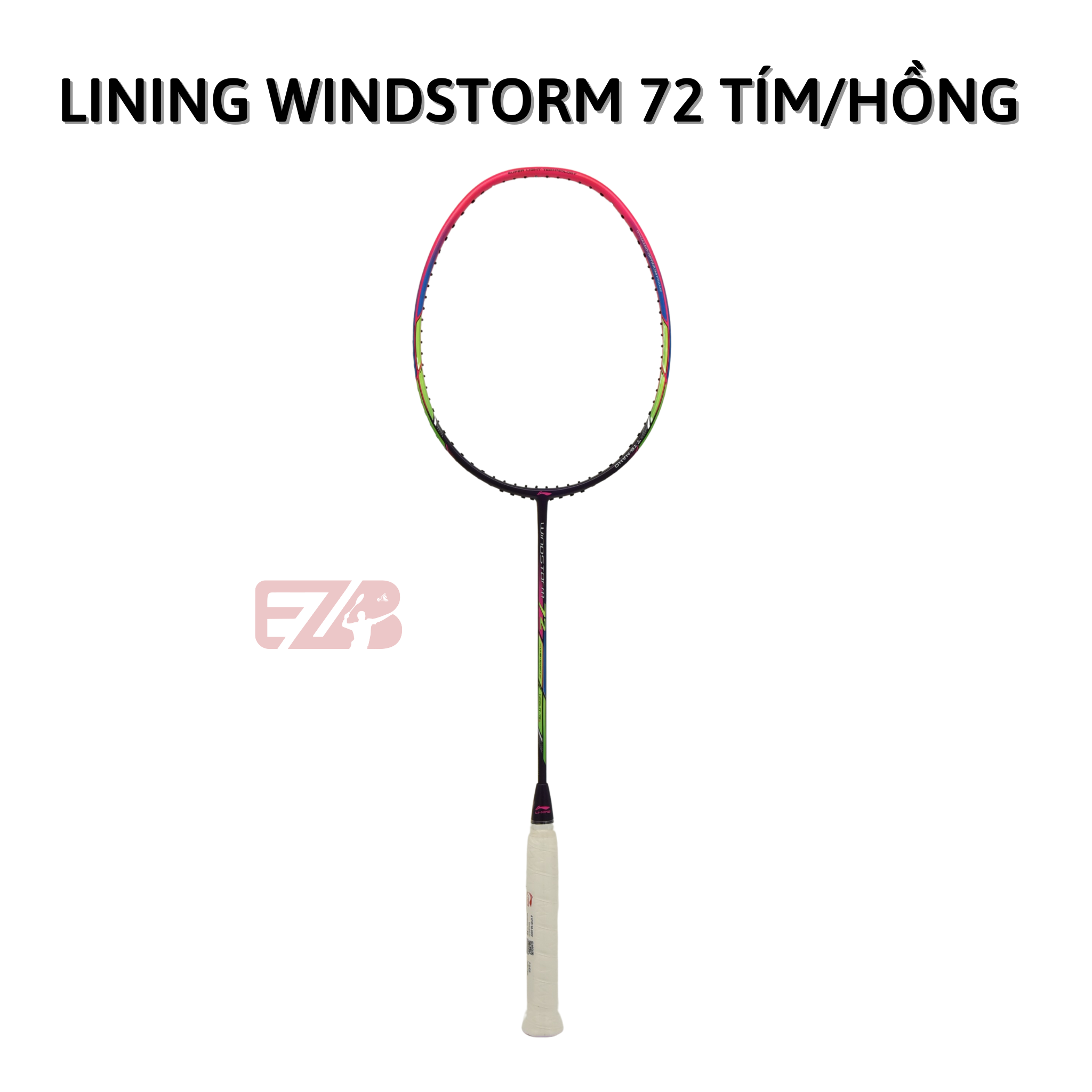 VỢT CẦU LÔNG LINING WINDSTORM 72 TÍM HỒNG CHÍNH HÃNG