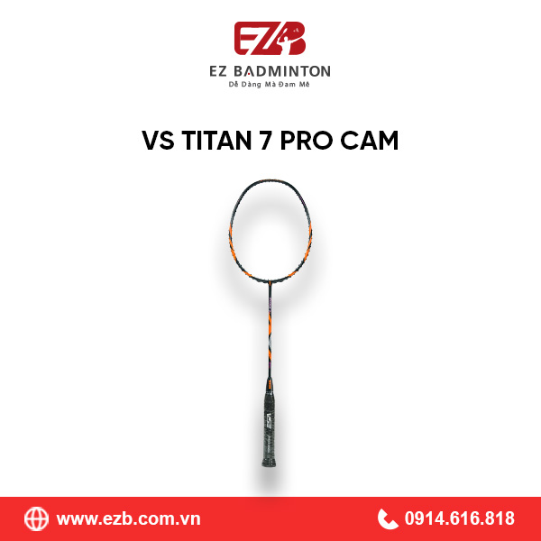 VỢT CẦU LÔNG VS TITAN 7 PRO CAM CHÍNH HÃNG