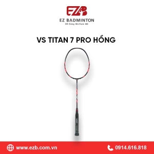 VỢT CẦU LÔNG VS TITAN 7 PRO HỒNG CHÍNH HÃNG